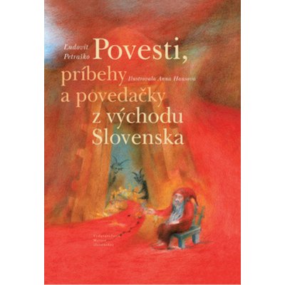 Povesti, príbehy a povedačky z východu Slovenska - Ľudovít Petraško – Hledejceny.cz