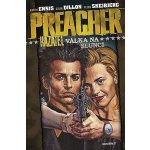 Preacher Kazatel 6 - Válka na slunci - Dillon Steve Ennis Garth – Zbozi.Blesk.cz