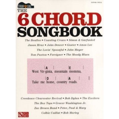 The 6 Chord Songbook Strum And Sing akordy na kytaru texty písní – Sleviste.cz