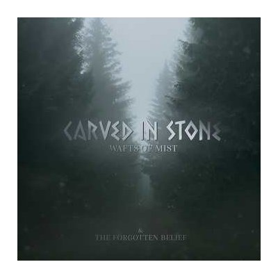 Carved In Stone - Wafts Of Mist & The Forgotten Belief CD – Zbozi.Blesk.cz