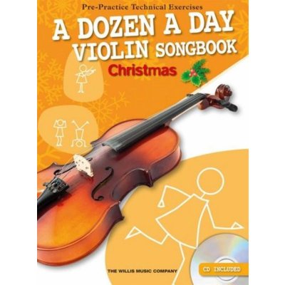 A Dozen A Day Christmas Songbook for Violin + CD – Zboží Mobilmania