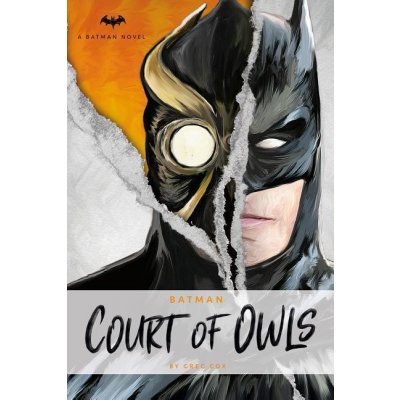 Batman: The Court of Owls - Greg Cox – Zbozi.Blesk.cz