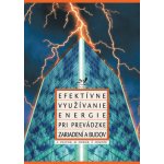 Efektívne využívanie energie pri prevádzke zariadení a budov – Hledejceny.cz