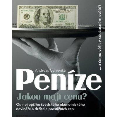 Peníze - Andreas Červenka – Hledejceny.cz