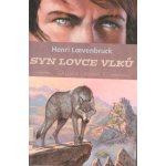 Gallica 1: Syn lovce vlků - Henri Loevenbruck – Hledejceny.cz