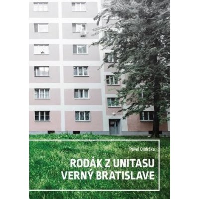 Rodák z Unitasu verný Bratislave