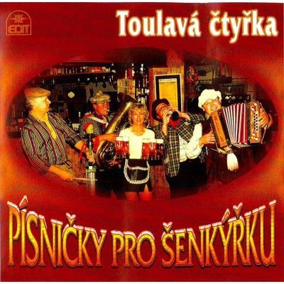 Toulavá čtyřka - Písničky pro šenkýřku CD – Hledejceny.cz