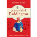 A Bear Called Paddington - Michael Bond – Zboží Dáma