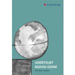 Udržitelný rozvoj území - Maier Karel – Hledejceny.cz