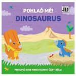 Pohlaď mě! Dinosaurus – Hledejceny.cz