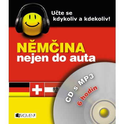 Němčina nejen do auta + CD s MP3 Dostálová I., Branam J., Kostnerová I. – Zbozi.Blesk.cz