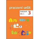 Český jazyk 3.roč/1.díl Tobias – – Hledejceny.cz