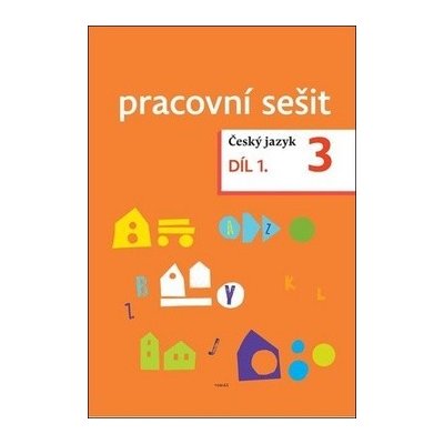 Český jazyk 3.roč/1.díl Tobias – – Hledejceny.cz