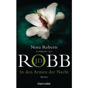 In den Armen der Nacht Robb J. D.Paperback