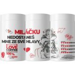 Fixi Coffee Miláčku Nedostaneš mne ze své hlavy dárkové balení kávy zrnková 250 g – Hledejceny.cz