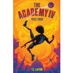 The Academy IV: Title Fight – Zboží Dáma