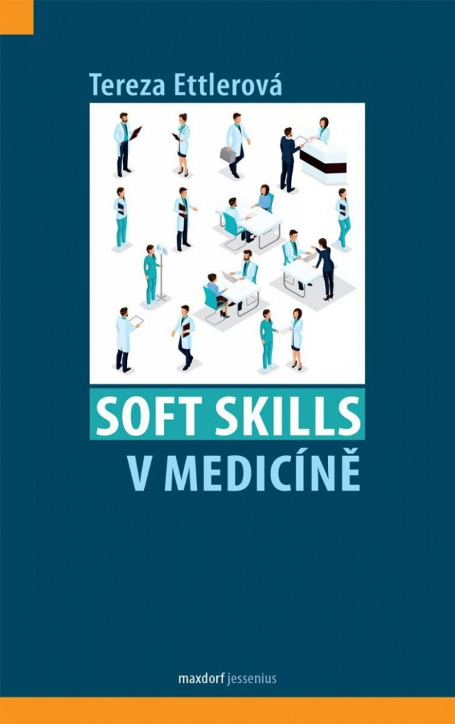 Soft skills v medicíně - Tereza Ettlerová