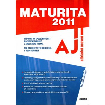 Maturita 2011 - Anglický jazyk základní úroveň - Belán J.