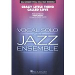 Crazy Little Thing Called Love Queen Vocal Solo and Jazz Ensemble partitura a party – Hledejceny.cz