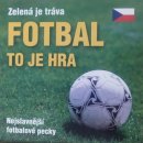 Various - Fotbal to je hra CD