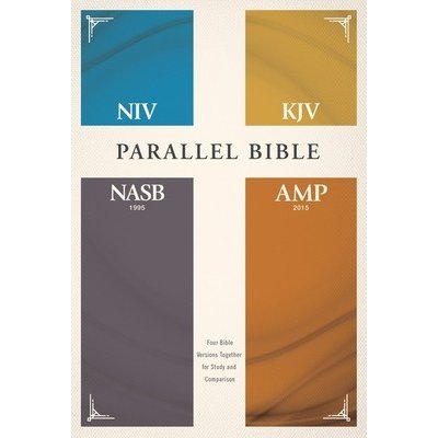 Niv, Kjv, Nasb, Amplified, Parallel Bible, Hardcover: Four Bible Versions Together for Study and Comparison Zondervan Pevná vazba – Hledejceny.cz