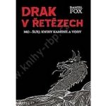 Drak v řetězech – Hledejceny.cz