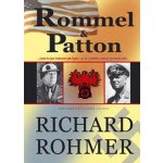 Rommel a Patton - Rohmer Richard – Hledejceny.cz