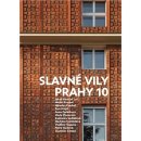 Kniha Slavné vily Prahy 10 - Jakub Potůček