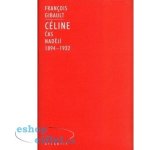Céline I - Francois Gibault – Hledejceny.cz