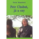 Petr Chobot, já a sny - Pavla Benettová – Zboží Mobilmania