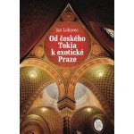 Od českého Tokia k exotické Praze – Hledejceny.cz