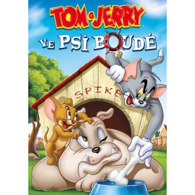 Tom a Jerry: Ve psí boudě DVD – Hledejceny.cz