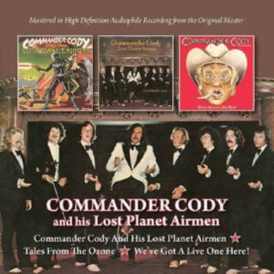 Commander Cody - Commander Cody & His Lost Planet Airmen/Tales from the Ozone CD – Hledejceny.cz