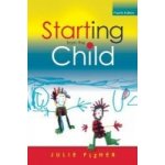 Starting from the Child - J. Fisher – Hledejceny.cz