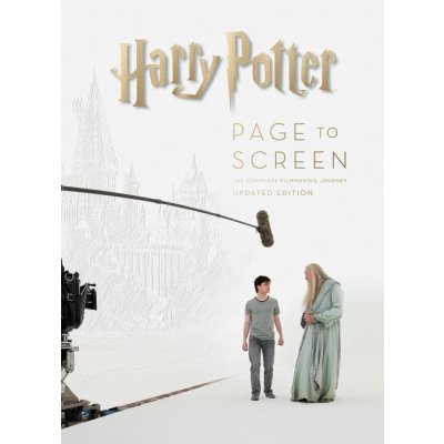 Harry Potter Page to Screen: The Updated Edition - Bob McCabe – Sleviste.cz