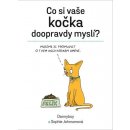 Co si vaše kočka doopravdy myslí - Johnsonová Sophie