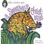 Fitzgerald Ella - Ella Wishes You A Swingin CD – Hledejceny.cz