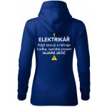 Elektrikář hlavní jistič Nápis na zádech mikina dámská Cape s kapucí Královská modrá – Sleviste.cz