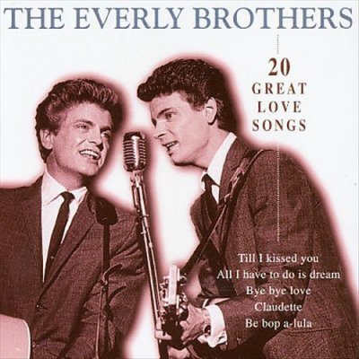 Everly Brothers - 20 Great Love Songs