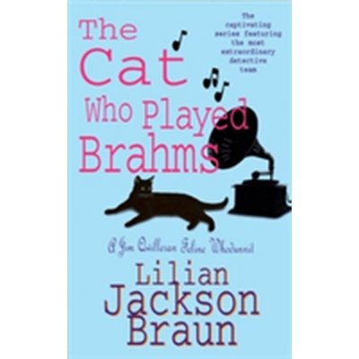 The Cat Who Played Brahms - L. Braun – Zboží Mobilmania