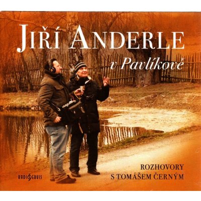 Jiří Anderle v Pavlíkově - - Tomáš Černý