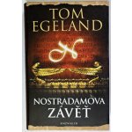 Nostradamova závěť - Tom Egeland – Hledejceny.cz