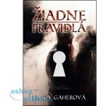 Lenka Gahérová Žiadne pravidlá – Hledejceny.cz