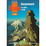 Bezpečnost a riziko na skále a ledu I.díl – Hledejceny.cz