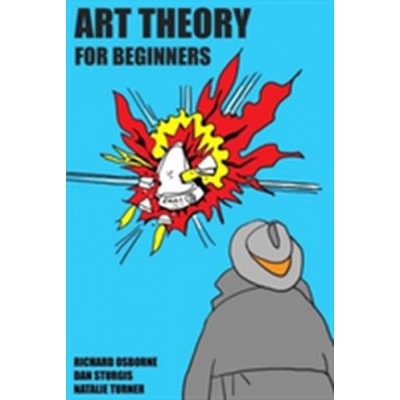 Art Theory for Beginners R. Osborne, D. Sturgis – Zbozi.Blesk.cz
