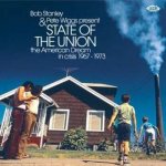 Bob Stanley - State Of The Union The American Dream In Crisis 1967 - 1973 CD – Zbozi.Blesk.cz