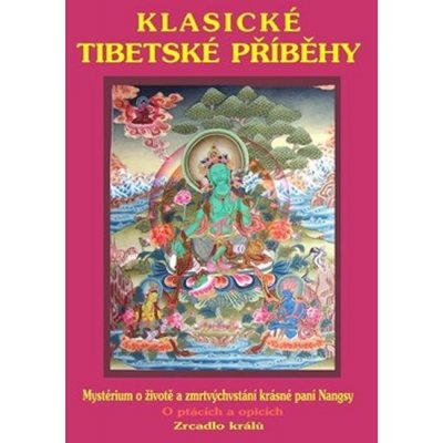Klasické tibetské příběhy - Josef Kolmaš překl.