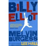Billy Elliot Melvin Burgess Paperback – Hledejceny.cz