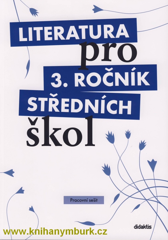 Literatura pro 3. ročník středních škol