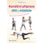 Kondiční příprava dětí a mládeže – Sleviste.cz